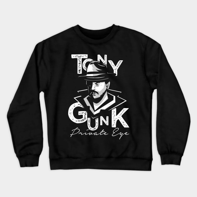 Impractical Jokers  Tony Gunk Q Crewneck Sweatshirt by NerdGamePlus